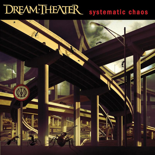 DREAM THEATER - SYSTEMATIC CHAOSDREAM THEATER SYSTEMATIC CHAOS.jpg